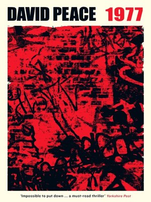Red Riding Nineteen Seventy Seven - ebook